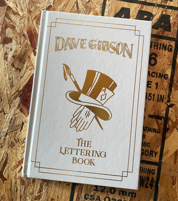 Dave Gibson "The Lettering Book"